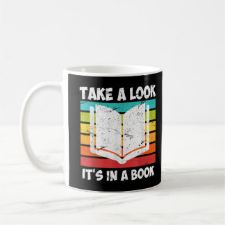 Take a look its in a book T-shirt Kaffeetasse