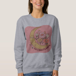 Take a Moment to Breathe Sweatshirt