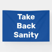 Take Back Sanity Banner (Horizontal)