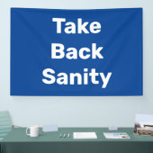 Take Back Sanity Banner (Messe)