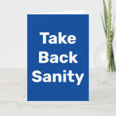 Take Back Sanity Karte (Vorderseite)