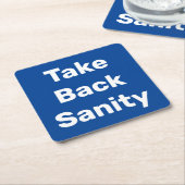 Take Back Sanity Rechteckiger Pappuntersetzer (angewinkelt)