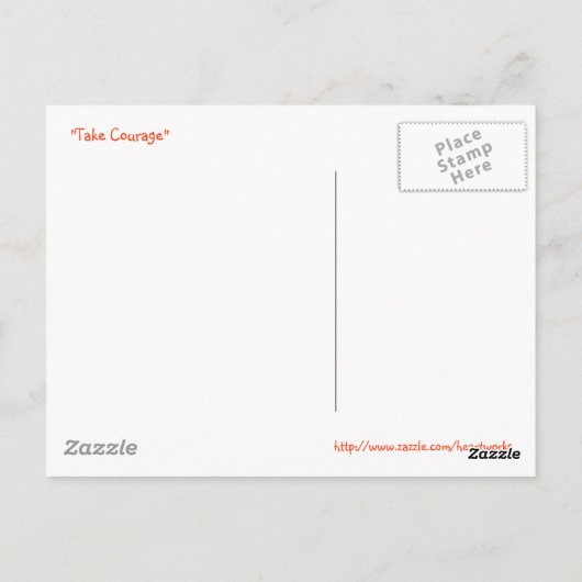 Take Courage Postkarte (Rückseite)