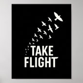 Take Flight Motivational Bird Design Poster (Vorne)