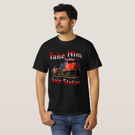 Take Him To The Train Station T-Shirt (Vorne ganz)