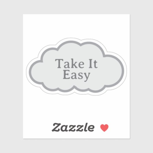 Take It Easy - Relatable Cloud Sticker (Blatt)