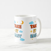 Take It Easy - Tasse (VorderseiteRechts)