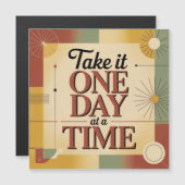 Take It One Day At A Time Magneteinladung (Vorne/Hinten)