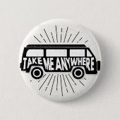 Take Me Anywhere Adventure Quote Vector Button (Vorderseite)
