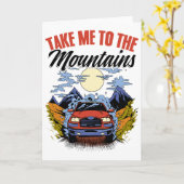 Take Me To The Mountains Adventure Wilderness Moun Karte (Gelbe Blume)