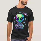 Take Me To Your Leader Funny Alien Cartoon Men Wom T-Shirt (Vorderseite)
