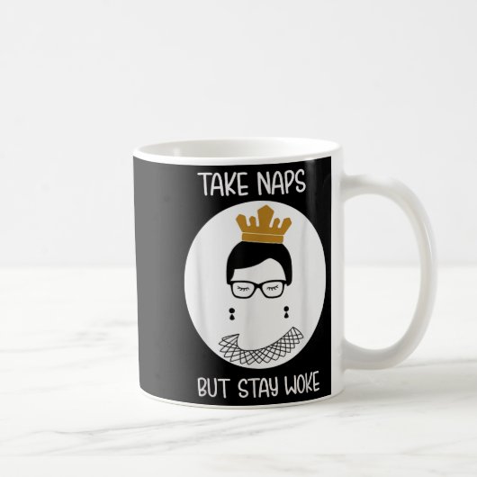 Take Naps But Stay-woke Gift  Kaffeetasse (Rechts)