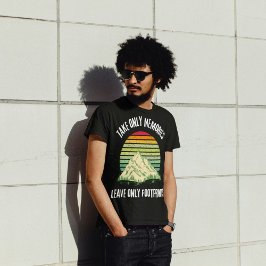 Take Only Memories Leave Only Footprints Hiking T-Shirt