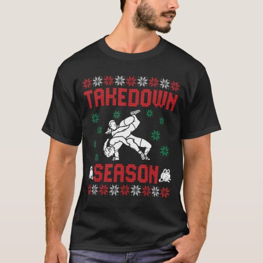 Takedown Season Girls Wrestling Ugly Sweater Chris T-Shirt (Vorderseite)
