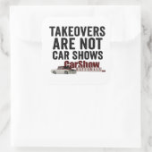Takeovers Are Not Car Shows Stickers (Tasche)