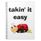 "TAKIN' IT LEICHT" LADYBUG NOTIZBLOCK (Vorderseite)