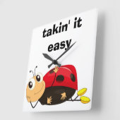"TAKIN' IT LEICHT" LADYBUG QUADRATISCHE WANDUHR (Winkel)
