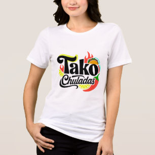 "Tako Chuladas" Lustiges Retro-Mexikanisches Essen Tri-Blend Shirt
