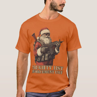 Taktischer Weihnachtsmann Böse Liste Durchsetzung T-Shirt