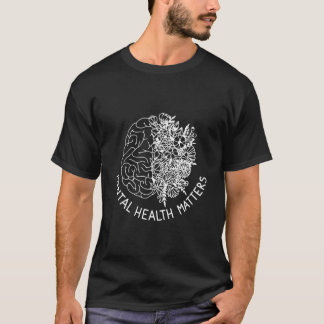 Tal Health Matters Hu Brain Flowers Health Awarene T-Shirt