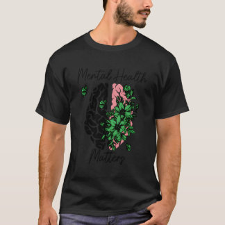 Tal Health Matters Tal Health Awareness Montag T-Shirt