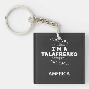 Talafreako quote funny schlüsselanhänger