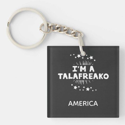 Talafreako quote funny schlüsselanhänger (Vorderseite)