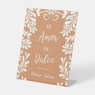 Talavera El Amor Es Dulce Hochzeitsdessert-Tisch Sockelschild