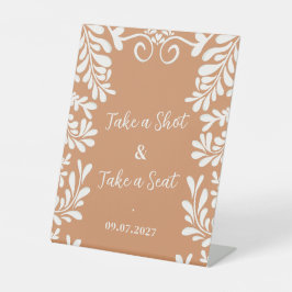 Talavera Take A Shot & Take A Seat Hochzeitsbar Sockelschild