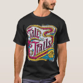 "Tale Trails T - Shirt - Reise durch Geschichten" (Vorderseite)