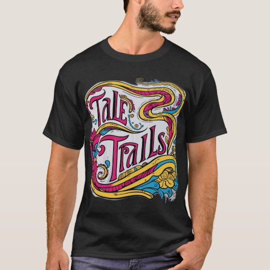 "Tale Trails T - Shirt - Reise durch Geschichten" (Vorderseite)
