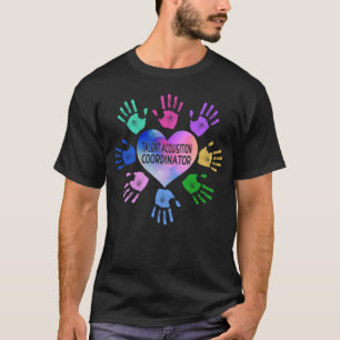 Talent Acquisition Coordinator Handherz T-Shirt