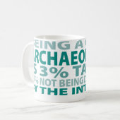 Talent des Archäologen-3% Kaffeetasse (Vorderseite Links)