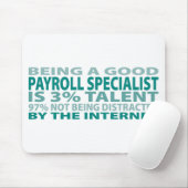 Talent des Gehaltsabrechnungsspezialisten-3% Mousepad (Mit Mouse)