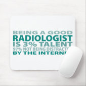Talent des Radiologe-3% Mousepad (Mit Mouse)