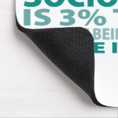 Talent des Soziologe-3% Mousepad (Ecke)