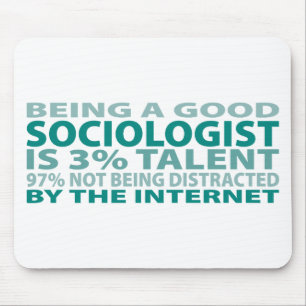 Talent des Soziologe-3% Mousepad