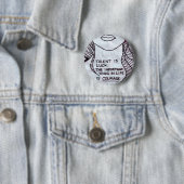 Talent is Luck, Wichtiger think is COURAGE Button (Beispiel)