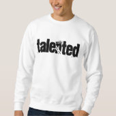 Talent Sweatshirt (Vorderseite)