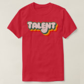 Talent T-Shirt (Design vorne)