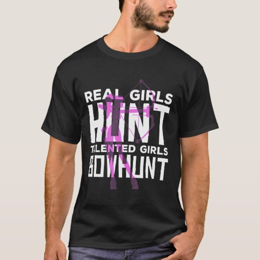 Talented Girls Bowhunt Archery Bow Jagd Shootin T-Shirt (Vorderseite)