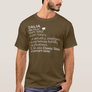 Talia Name Talia Definition Talia weibliche Bezeic T-Shirt