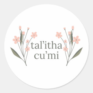 Talitha Cumi Runder Aufkleber