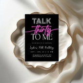 Talk 30 To Me 30th Birthday Einladung