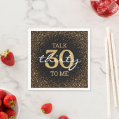 talk 30 to me birthday party gold black glitter serviette (Beispiel)