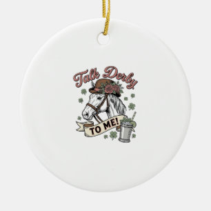 Talk Derby To Me Pferd Mint Julep Vintage Shirt_1 Keramik Ornament