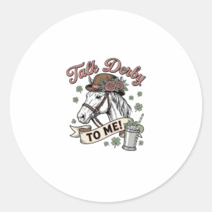 Talk Derby To Me Pferd Mint Julep Vintage Shirt_1 Runder Aufkleber