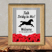 Talk Derby to Me Racehorse Welcome Poster