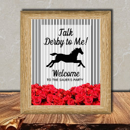 Talk Derby to Me Racehorse Welcome Poster