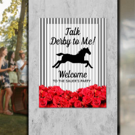 Talk Derby to Me Racehorse Welcome Poster
